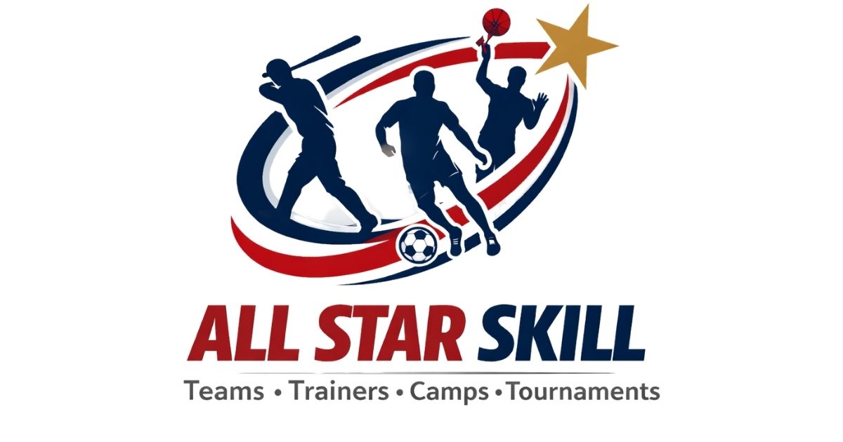 All Star Skill – Youth Sports Teams, Camps & Tournaments